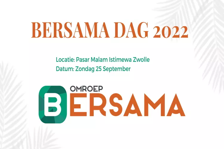 Dé dag voor iedereen die de Nederlands Indische cultuur een warm hart toedraagt