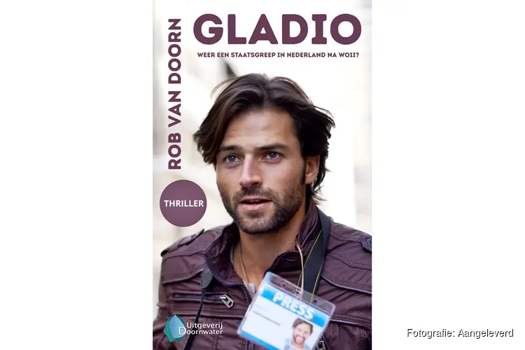 Boekpresentatie Gladio van Rob van Doorn, politieke thriller over macht, geheimen en democratie